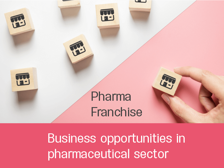 Business opportunities in pharmaceutical sector