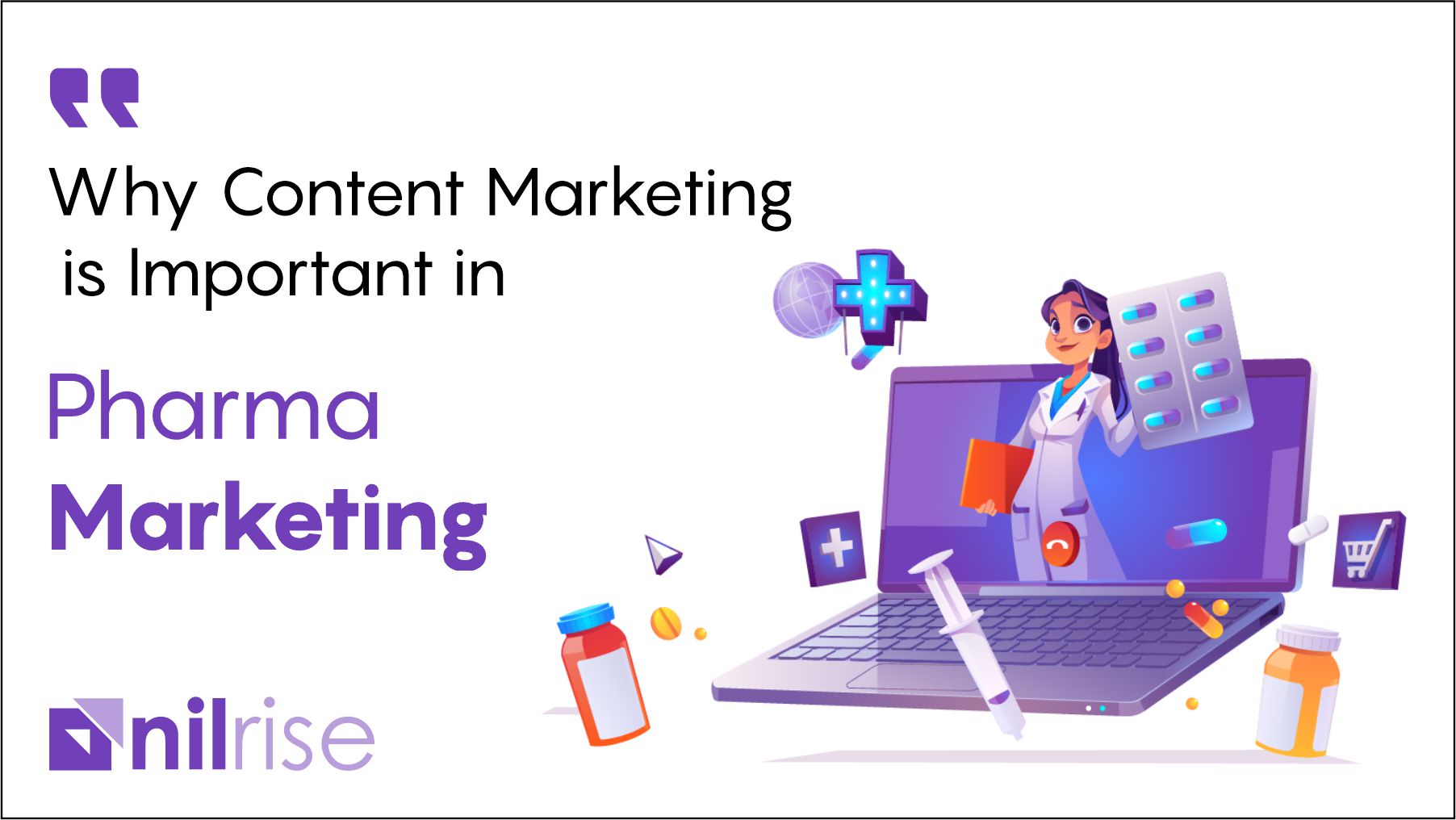 Why content marketing is important in pharma marketing